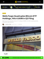Wells Fargo Quadruples Bitcoin ETF Holdings, Hits $160M in Q2 Filing - CoinCentral