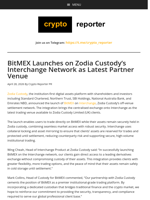 BitMEX Launches on Zodia Custody’s Interchange Network as Latest Partner Venue