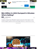 $64 Million in ADA Dumped in Minutes: Who's Selling? - U.Today