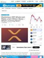 Mysterious XRP Whale Just Made a $22 Million Move—What’s Coming Next? ⋆ ZyCrypto