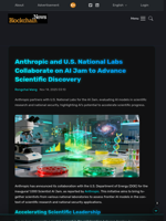 Anthropic and U.S. National Labs Collaborate on AI Jam to Advance Scientific Discovery - Blockchain.News