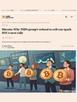 Bitcoin: Why THIS group's refusal to sell can spark BTC's next rally - AMBCrypto