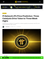 Pi Network (PI) Price Prediction: Three Catalysts Drive Token to Three-Week Highs - CoinCentral