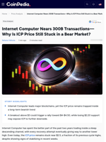 Internet Computer Nears 300B Transactions—Why Is ICP Price Still Stuck in a Bear Market?