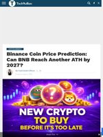 Binance Coin Price Prediction: Can BNB Reach Another ATH by 2027? - TechBullion