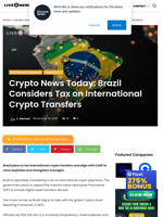 Crypto News Today: Brazil Considers Tax on International Crypto Transfers | Live Bitcoin News