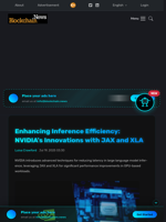 Enhancing Inference Efficiency: NVIDIA's Innovations with JAX and XLA - Blockchain.News