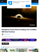 Metaplanet Pushes Bitcoin Holdings Over $2 Billion With New Purchase