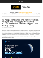 Kaspa and Render Rally, But BlockDAG’s $272M Presale Becomes 2025’s Top Crypto Buy