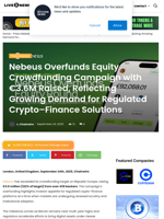 Nebeus Overfunds Equity Crowdfunding Campaign with €3.6M Raised, Reflecting Growing Demand for Regulated Crypto–Finance Solutions | Live Bitcoin News