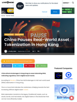 China Pauses Real-World Asset Tokenization in Hong Kong | Live Bitcoin News