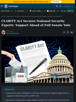 CLARITY Act Secures National Security Experts' Support Ahead of Full Senate Vote