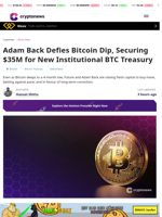 Adam Back's FUTURE Raises $30M for Institutional Bitcoin