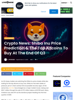 Crypto News: Shiba Inu Price Prediction & The Top Altcoins To Buy At The End Of Q3 | Live Bitcoin News