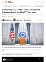 'Uninformed FUD' - White House on claims of Coinbase stalling the CLARITY Act again  - AMBCrypto