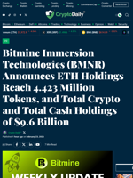 Bitmine Immersion Technologies (BMNR) Announces ETH Holdings Reach 4.423 Million Tokens, and Total Crypto and Total Cash Holdings of $9.6 Billion - Crypto Daily