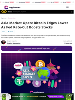 Bitcoin Edges Lower As Fed Rate-Cut Boosts Stocks