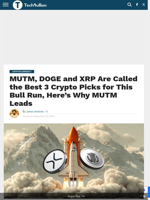 MUTM, DOGE and XRP Are Called the Best 3 Crypto Picks for This Bull Run, Here’s Why MUTM Leads - TechBullion