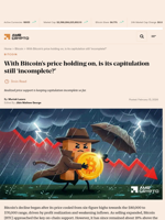 With Bitcoin's price holding on, is its capitulation still 'incomplete?' - AMBCrypto