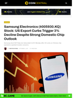 Samsung Electronics ($005930.KQ) Stock: US Export Curbs Trigger 3% Decline Despite Strong Domestic Chip Outlook - CoinCentral