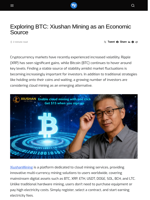 Exploring BTC: Xiushan Mining as an Economic Source - Visionary Financial