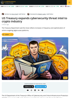 US Treasury To Give Crypto Industry Cybersecurity Intelligence at 'No Cost'