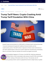 Trump Tariff News: Crypto Crashing Amid Trump Tariff Escalation With China