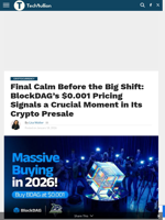 Final Calm Before the Big Shift: BlockDAG’s $0.001 Pricing Signals a Crucial Moment in Its Crypto Presale