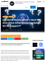 Cardano News: What’s Next for ADA Price After Dropping Below $0.30 Support? | Live Bitcoin News