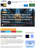 Ethereum Exchange Balances Hit 9-Year Low — What It Means for Investors Moving to Meme Presales | Live Bitcoin News
