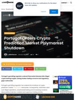 Polymarket News: Portugal Orders Crypto Prediction Market Polymarket Shutdown | Live Bitcoin News