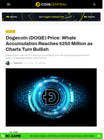 Dogecoin (DOGE) Price: Whale Accumulation Reaches $250 Million as Charts Turn Bullish - CoinCentral