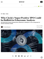 Why Circle's ‘Super Positive’ IPO Could be Bullish for Ethereum: Analysts - Decrypt
