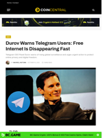 Durov Warns Telegram Users: Free Internet Is Disappearing Fast - CoinCentral