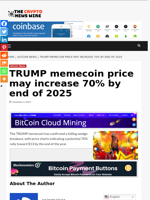 TRUMP memecoin price may increase 70% by end of 2025 - The Crypto News Wire