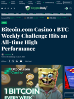Bitcoin.com Casino 1 BTC Weekly Challenge Hits an All-time High Performance - Crypto Daily