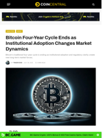 Bitcoin Four-Year Cycle Ends as Institutional Adoption Changes Market Dynamics - CoinCentral
