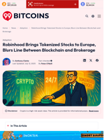 Robinhood Tokenized Stocks Launch in Europe With 200+ Assets