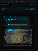 Monaco: Revolutionizing Onchain Trading with Wall Street-Grade Performance - Blockchain.News