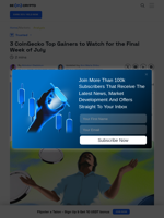 3 CoinGecko Top Gainers to Watch for the Final Week of July