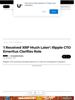 'I Received XRP Much Later': Ripple CTO Emeritus Clarifies Role - U.Today