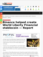 Binance helped create World Liberty Financial stablecoin — Report - The Crypto News Wire