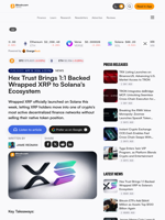 Hex Trust Brings 1:1 Backed Wrapped XRP to Solana's Ecosystem – Bitcoin News