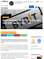 Bybit Freezes $42.89M in a Single Day with Multi-Party Aid | Live Bitcoin News