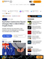 Australian Cybercrime Squad Charges Man in $3.5 Million Crypto Scam – Crypto News Bitcoin News