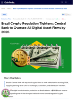 Brazil Crypto Regulation Tightens: Central Bank to Oversee All Digital Asset Firms by 2026