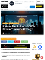 K Wave Media Plans $500M Bitcoin Treasury Strategy | Live Bitcoin News