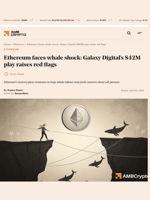 Ethereum faces whale shock: Galaxy Digital’s $42M play raises red flags - AMBCrypto