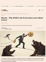 Bitcoin - Why $60K is the level traders can’t afford to lose! - AMBCrypto
