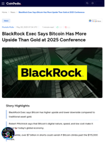 BlackRock Exec Says Bitcoin Has More Upside Than Gold at 2025 Conference